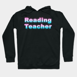 Reading Teacher Hoodie